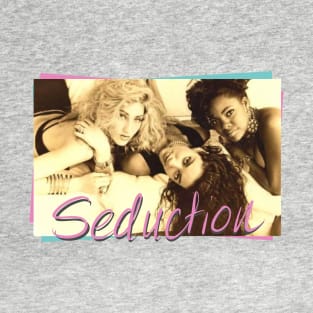 Seduction ! T-Shirt